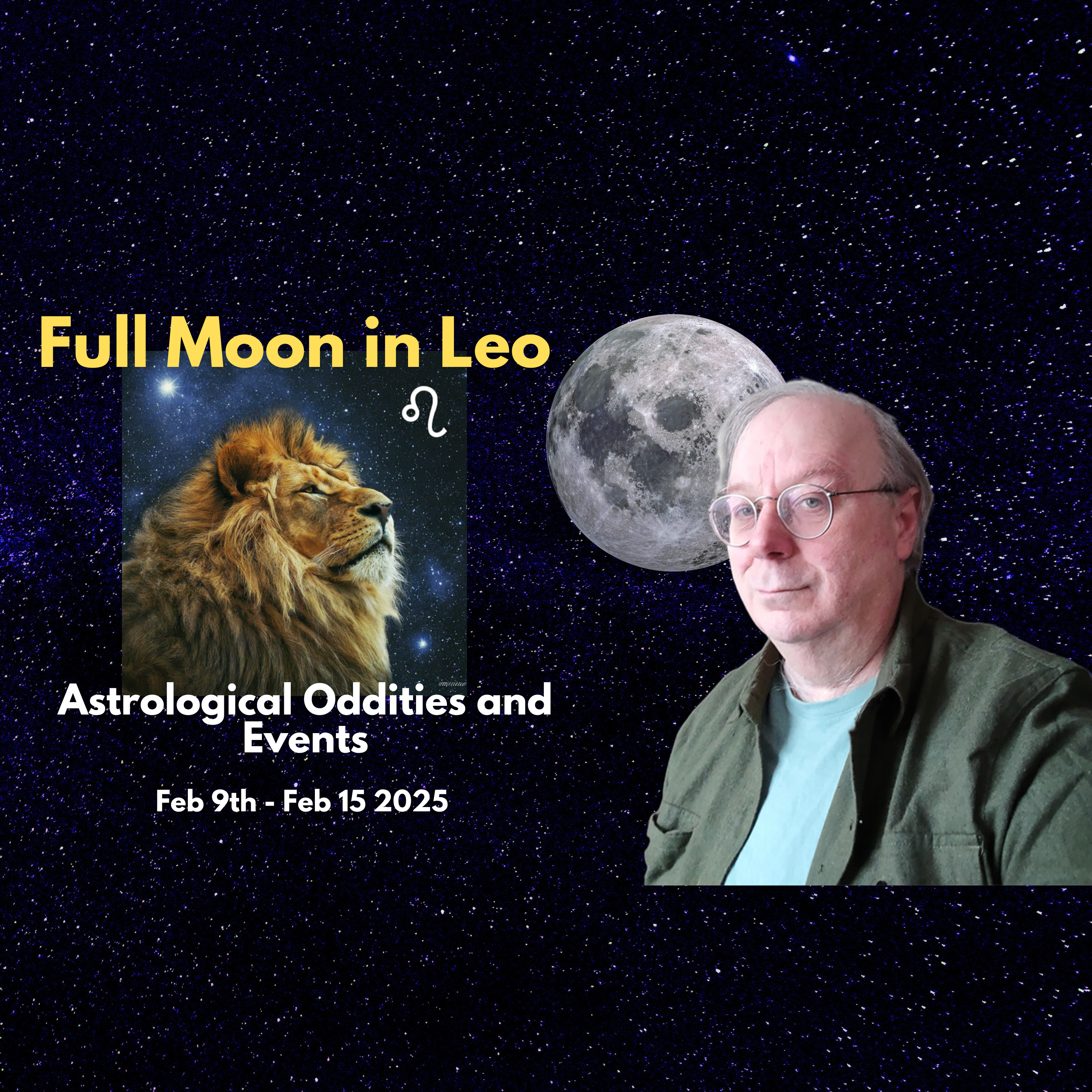Full Moon in Leo: Oddities and Occurrences for the Week of Feb 9th 2025