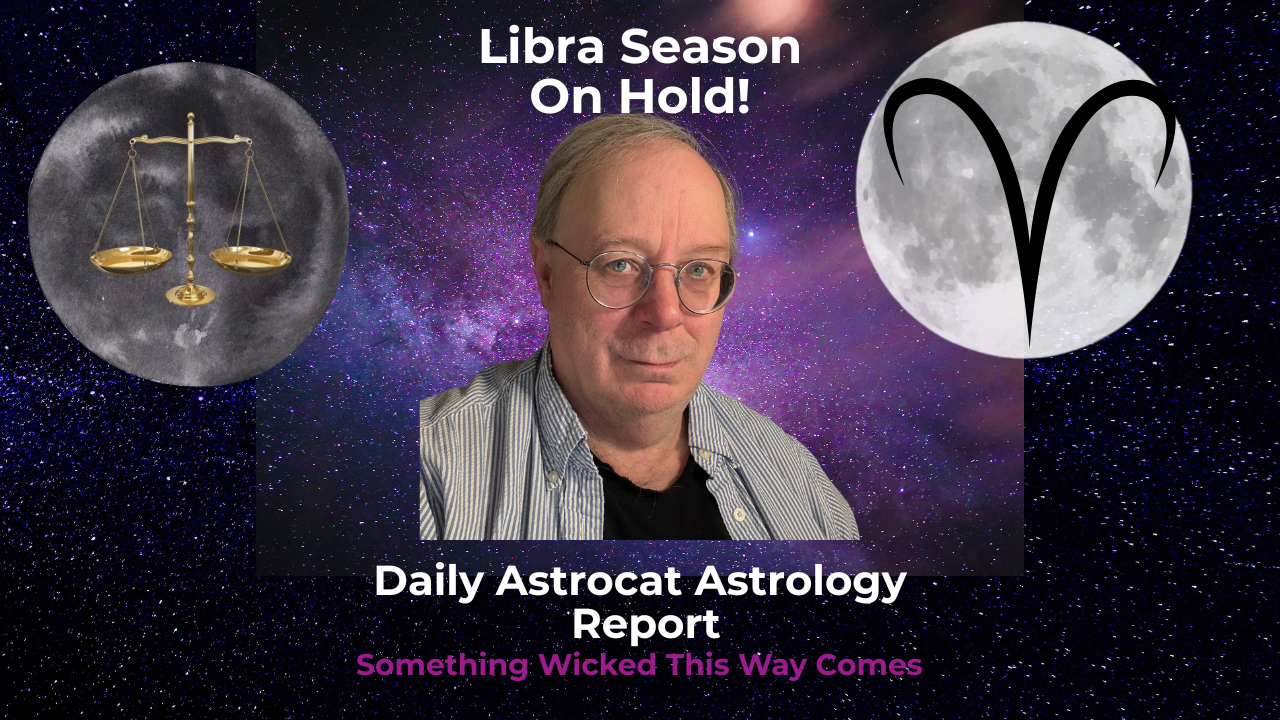 Libra Season On Hold?