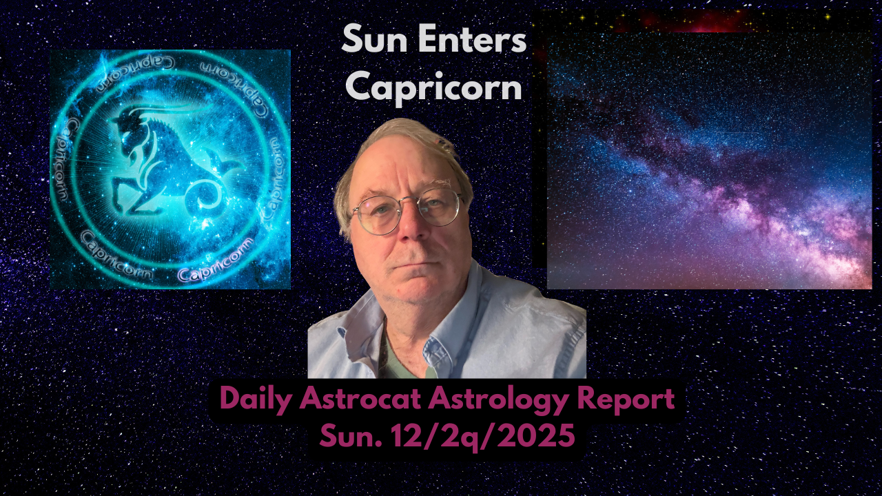 Solstice Focus and a Capricorn Moon!
