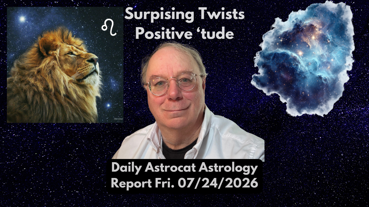 Surprise! Not What Was Expected, But Better Because of Jupiter and Venus Aspects Today!