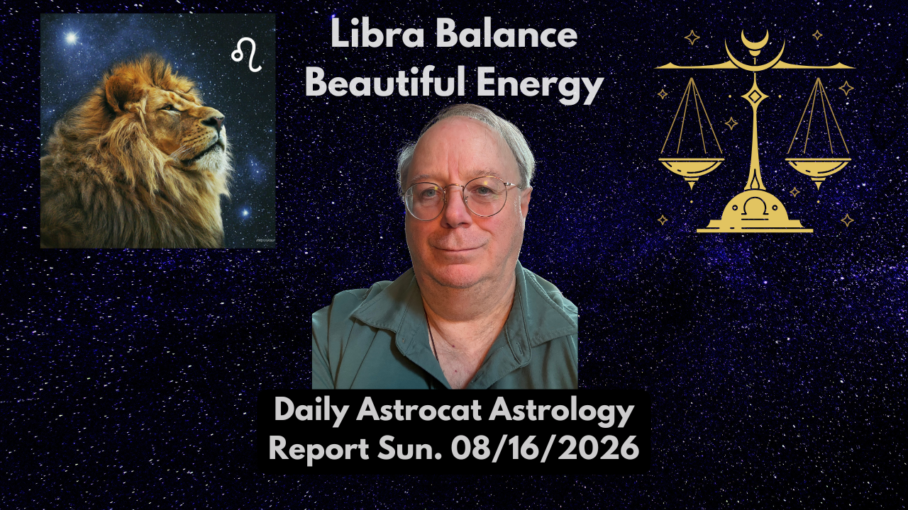 The Beautiful Episode Daily Astrocat Astrology Report